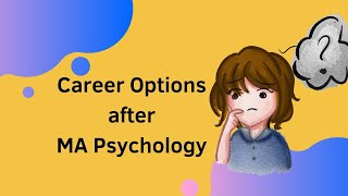 Career Options after MA Psychology Clinical and Counselling specialization [upl. by Errised]