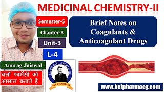 Brief Notes on Anticoagulants  Heparin Caumerin  L4 ch3 Unit3  Medicinal ChemistryIi [upl. by Souza]