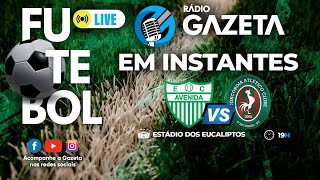 AVENIDA X CONCÓRDIA  AO VIVO E COM IMAGENS  SÉRIE D  RÁDIO GAZETA 1079 FM  12062024 [upl. by Cirilo]