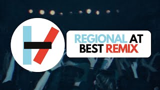 Twenty One Pilots  Next Semester Regional At Best Remix [upl. by Doerrer894]