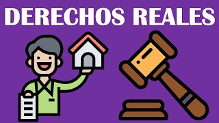 DERECHOS REALES  DERECHO CIVIL [upl. by Annahael40]