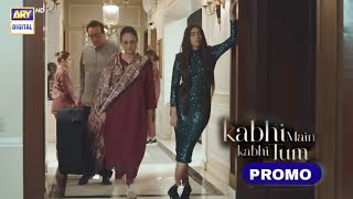 Kabhi Main Kabhi Tum Teaser 27 amp Episode 28 Big Twist  Ary Digital  Kabhi Main Kabhi Tum Teaser 27 [upl. by Kinimod861]