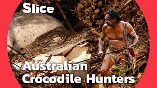 Fight the Crocodile The Path to Manhood in the Australian Bush  SLICE [upl. by Leihcim]