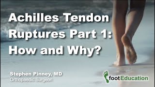 Achilles Tendon Ruptures Part 1 How and Why [upl. by Rahman]