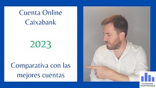 Cuenta Online Caixabank características y opiniones en 2023 [upl. by Melgar234]