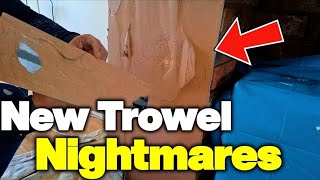 ⚠️NEW TROWEL PROBLEMS [upl. by Ob]