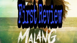 Malang Trailer first review Aditya Roy Kapoor and Disha Patani and Kunal khemmu and Anil kapoor [upl. by Angadresma350]