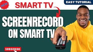 How to Screen Record on Smart TV 2024  How to Download Screen Recorder for Smart TV [upl. by Akenal]