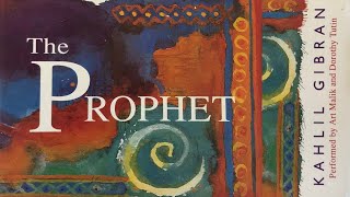 The Prophet by Kahlil Gibran  BBC Radio Audiobook  Narration by Art Malik [upl. by Seerdi252]