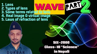 WAVE  Part 2  Lens and some terminology  Class 10 Science  SEE 2080 Science in Nepali [upl. by Dyson]