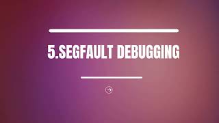 Mastering Segmentation Fault Debugging in CC on Linux Tips and Techniques [upl. by Eelsew]