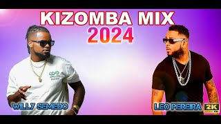 Remix Kizomba Willy Semedo feat Leo Pereira 2024 [upl. by Eniad]