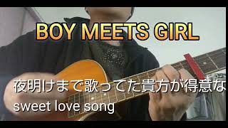 Boy Meets Girl  TRFギター弾き語りcover by バンカー [upl. by Gewirtz830]