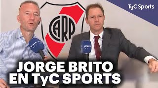 JORGE BRITO PRESIDENTE DE RIVER 🔥 quotLA REACCIÓN DE BOCA ME PARECE EXAGERADAquot ⚽ SUPERCLÁSICO CALIENTE [upl. by Othe]