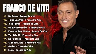 FRANCO DE VITA ÉXITOS SUS MEJORES MIX  Românticas Álbum Completo 10 Grandes Sucessos [upl. by Stiegler]