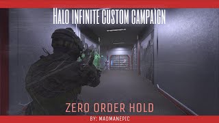 Halo Infinite Custom Campaign  Zero Order Hold Gameplay [upl. by Nolram529]