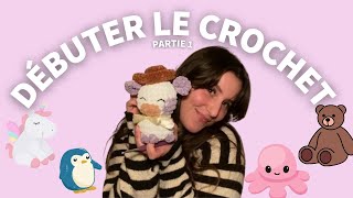 COMMENT DÉBUTER LE CROCHET  LES BASES PARTIE 1 [upl. by Eytteb]