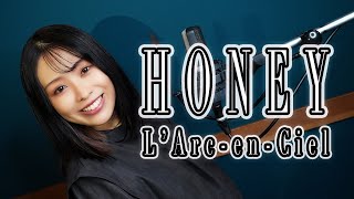 女性ロックボーカルが原曲キーで歌うquotLArcenCiel  HONEYquot【フル歌詞with sub】 Cover by みちゃんこチャンネル [upl. by Eciryt575]