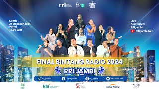 🔴LIVE GRAND FINAL BINTANG RADIO 2024 RRI JAMBI [upl. by Alleras]