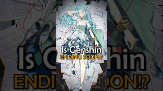 The End of Genshin Impact is SOON genshinimpact genshin [upl. by Mad]