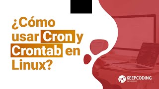 ¿Cómo usar Cron y Crontab en Linux [upl. by Feola]