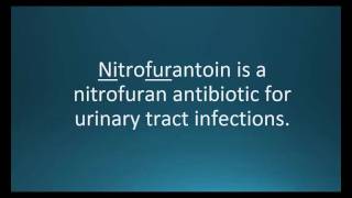 How to pronounce nitrofurantoin Macrobid Memorizing Pharmacology Flashcard [upl. by Takara]