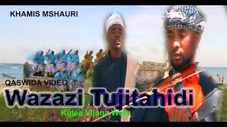 WAZAZI TUJITAHIDI KULEA VIJANA WETU  UST KHAMIS MSHAURI  VIDEO QASWIDA ihyaul umma [upl. by Akilak719]