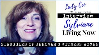 Struggles of Jehovahs Witness Women  Sylviane Nuccio  Bullied Twice [upl. by Ashton249]