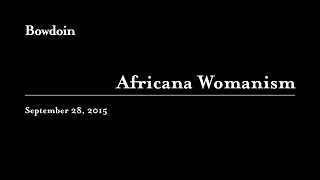 Clenora HudsonWeems quotAfricana Womanismquot [upl. by Chemaram]