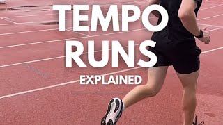 Tempo Runs Explained [upl. by Angrist]