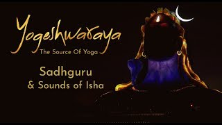 Yogeshwaraya Mahadevaya  Sadhguru and Sounds of Isha  Shiva Stotram [upl. by Cassell]