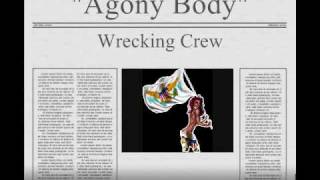 Agony Body  Wrecking Crew [upl. by Glen]