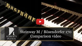 Comparison between Steinway model M and Bosendorfer 170  both 5ft 7in long [upl. by Sirref]