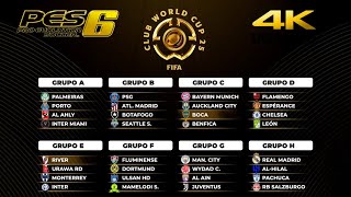 PES 6  MUNDIAL DE CLUBES 2025 con RIVER y BOCA [upl. by Stalder]