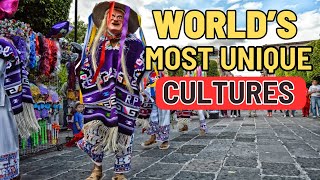 Exploring the Worlds Most Unique Cultures [upl. by Enehpets]