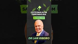 ONDE APERTA DÓI saudenatural saude fibromialgia osteomalacia drlairribeiro [upl. by Leunamne858]