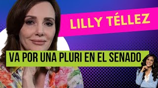 Lilly Téllez se queda en el senado lo quieran o no [upl. by Fin681]