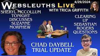 Sheryl McCollum with big news in Suzanne MorphewChad Daybell trial update Sebastian Rogers [upl. by Wilber]