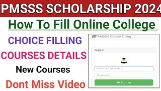 Pmsss Scheme Choice Filling 2014College Details Total Courses  Choice Fill Process Dates  PMSSS [upl. by Cohligan]