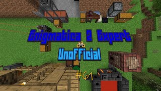 Enigmatica 2 Expert Unofficial  61  Difference against the weakest reason [upl. by Dorice]