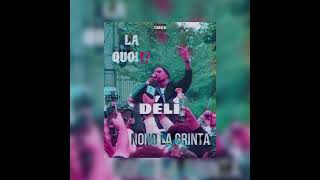 Nono La Grinta  DÉLI Audio Officiel [upl. by Laughlin164]