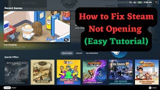 How to Fix Steam Not Opening Easy Tutorial [upl. by Nali]