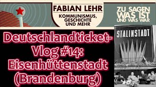 DeutschlandticketVlog 14 Eisenhüttenstadt Brandenburg [upl. by Erdei]