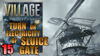 Resident Evil Village  Turn On The Electricity To The Sluice Gate Escape Moreau  Walkthrough 15 [upl. by Dammahum521]