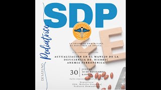 ACTUALIZACION EN EL MANEJO DE LA DEFICIENCIA DE HIERRO  ANEMIA FERROPENICA  SDP [upl. by Nahtanoy]