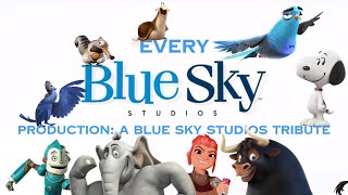 Every Blue Sky Studios Production A Blue Sky Studios Tribute [upl. by Tioneb]