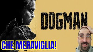 DOGMAN  FILM BELLISSIMO grande ritorno di LUC BESSON  Recensione No Spoiler [upl. by Terbecki]