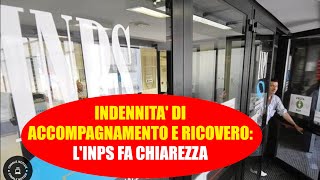 Indennità di Accompagnamento e Ricovero LINPS Fornisce Chiarimenti Sulla Normativa [upl. by Phaidra]