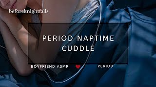 ASMR period naptime cuddle [upl. by Yhtamit]