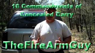 10 Commandments of Concealed Carry  TheFireArmGuy [upl. by Ecinehs]